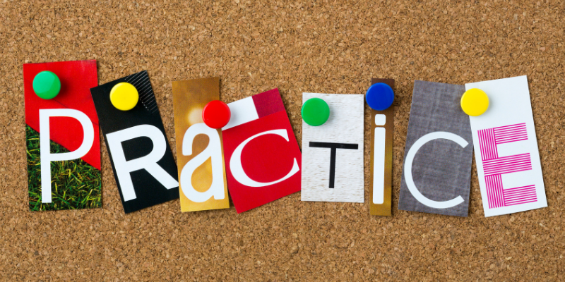 Practice makes perfect